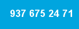937 675 24 71